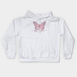 Be You Butterfly Retro Design Kids Hoodie